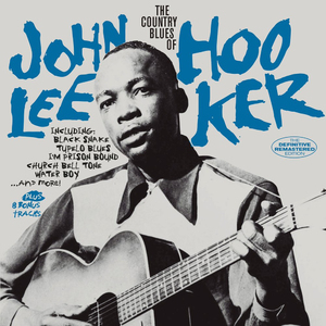 The Country Blues Of John Lee Hooker