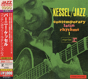 Kessel / Jazz - Contemporary Latin Rhythms!