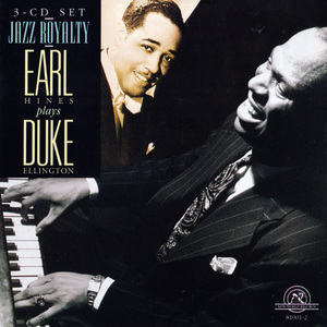 Earl Hines Plays Duke Ellington (CD1)