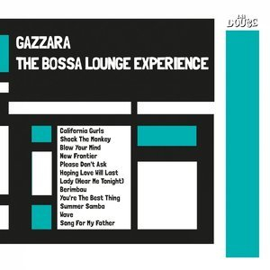 The Bossa Lounge Experience