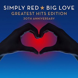 Big Love & Greatest Hits Edition (30th Anniversary 2CD)