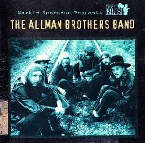 Martin Scorsese Presents The Blues: The Allman Brothers