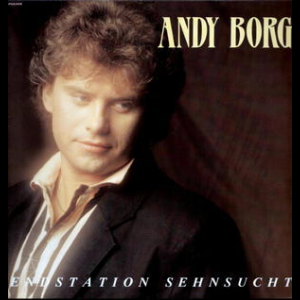 Andy Borg - Endstation Sehnsucht