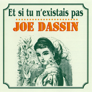 Et Si Tu N'existais Pas (1975-1976)