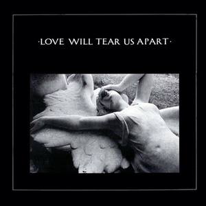 Love Will Tear Us Apart Session I