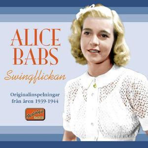 Swingflickan: Originalinspelningar Fran Aren 1939-1944