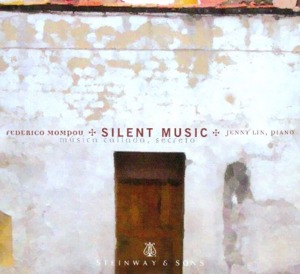 Silent Music: Jenny Lin Plays Mompou
