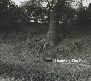 Shedding The Past