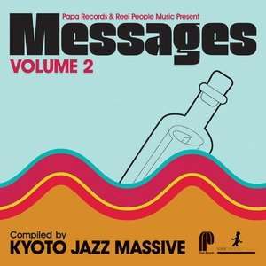 Papa Records & Reel People Music Present: Messages, Vol. 02