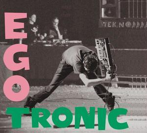 Egotronic