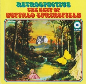 Retrospective - The Best Of Buffalo Springfield