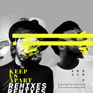 Keep Us Apart (feat. Bright Sparks) (Remixes)