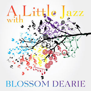 A Little Jazz With Blossom Dearie
