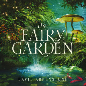 The Fairy Garden