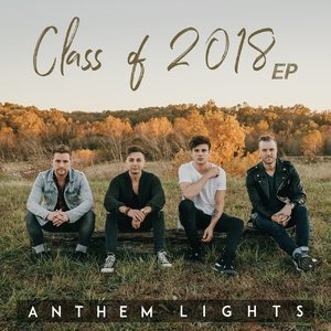 Class Of 2018 EP