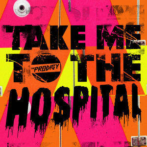 Take Me To The Hospital