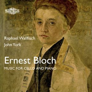 Bloch: Music For Cello & Piano