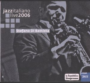 Live At Casa Del Jazz 2006