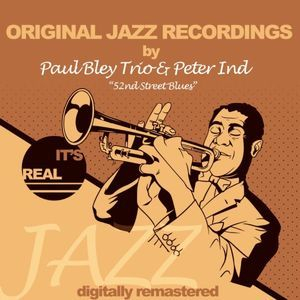 Original Jazz Recordings, 52nd Street Blues (Digitally Remastered)