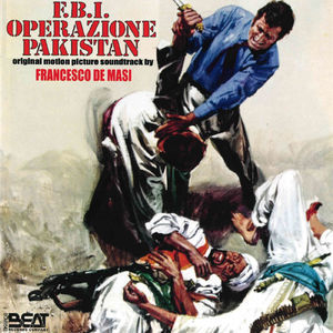 F.B.I. Operazione Pakistan (Original Motion Picture Soundtrack)