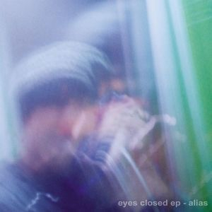 Eyes Closed EP