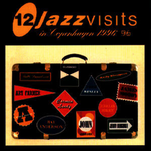 12 Jazz Visits In Copenhagen 1996 (2CD)