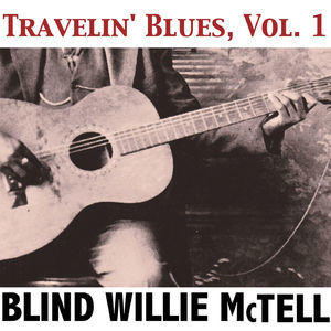 Travelin' Blues, Vol. 1