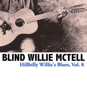 Hillbilly Willie's Blues, Vol. 8