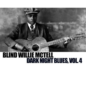 Dark Night Blues, Vol. 4