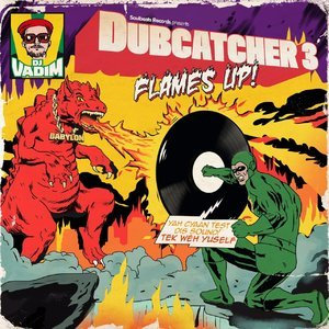 Dubcatcher, Vol. 3