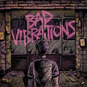 Bad Vibrations Deluxe