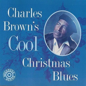 Charles Brown's Cool Christmas Blues