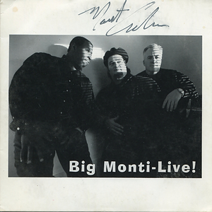 Big Monti - Live!