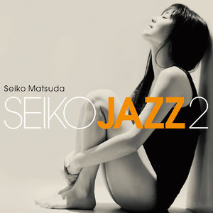 Seiko Jazz 2 [Hi-Res]