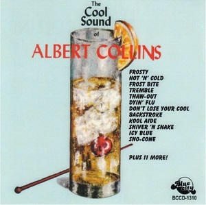 The Cool Sound Of Albert Collins