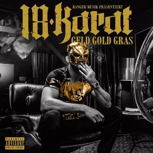 Geld Gold Gras (Deluxe Edition)