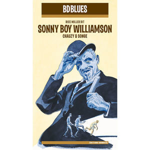 BD Music Presents: Sonny Boy Williamson