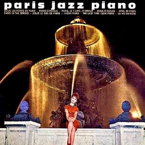 Paris Jazz Piano (Remastered) [Hi-Res]
