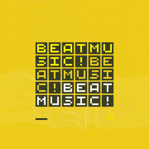 Beat Music! Beat Music! Beat Music! [Hi-Res]