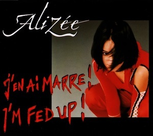 J'en Ai Marre! / I'm Fed Up! (Remixes)