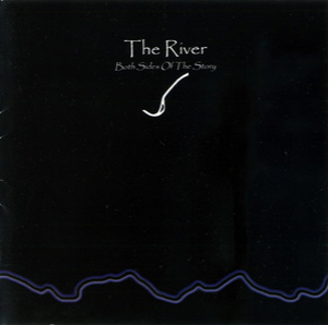 The River - Both Sides Of The Story