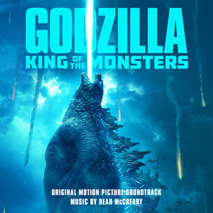 Godzilla: King Of The Monsters (Original Motion Picture Soundtrack) [Hi-Res]