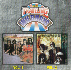 The Traveling Wilburys Vol.1 & Vol.3
