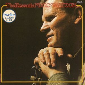 The Essential Doc Watson