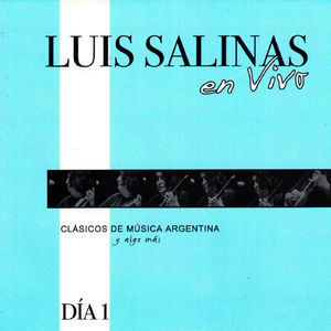Luis Salinas en Vivo - Dia 1 