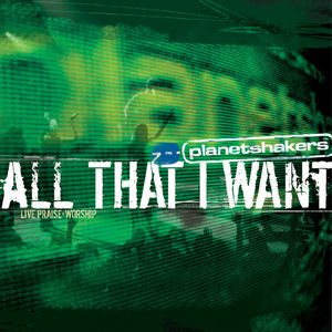 All That I Want: Live Praise & Worship (live)