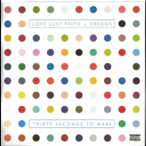 Love Lust Faith + Dreams