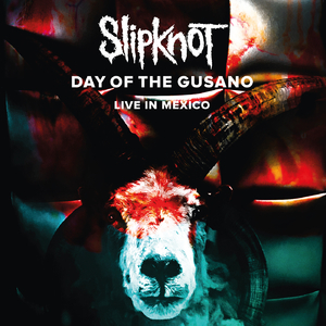 Day Of The Gusano: Live In Mexico