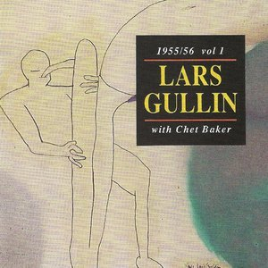 1955-56, Vol.1: Lars Gullin With Chet Baker