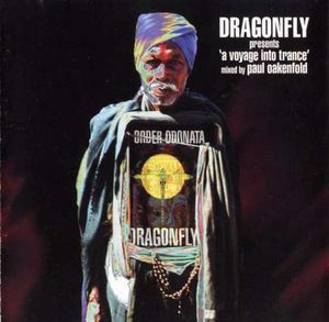 Dragonfly presents A Voyage Into Trance